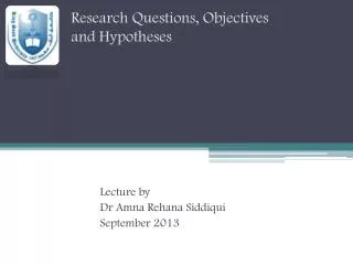 Research Questions, Objectives and Hypotheses