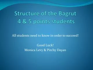Structure of the Bagrut 4 &amp; 5 points students