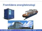 Fremtidens energiteknologi - slide 1