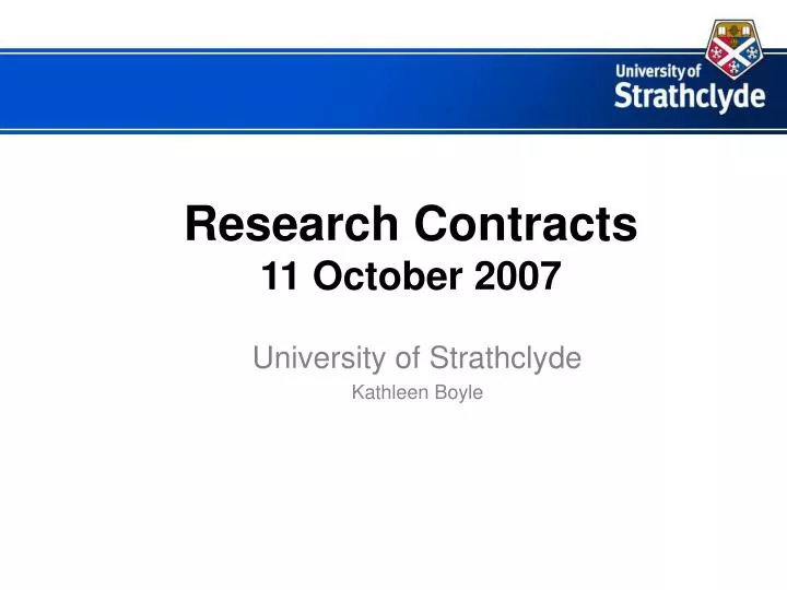 research contracts 11 october 2007