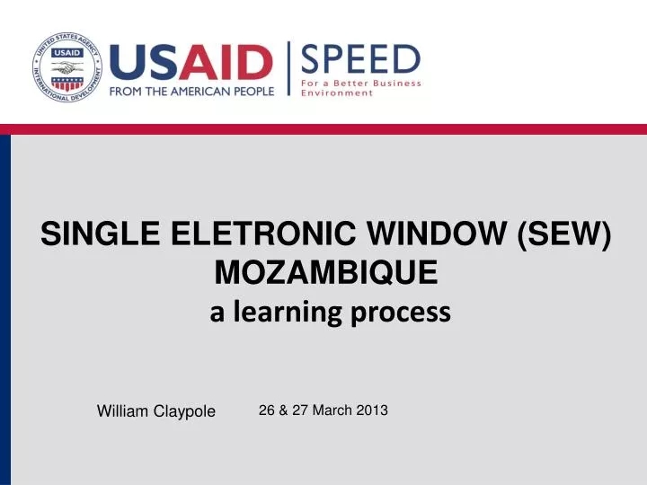 single eletronic window sew mozambique a learning process