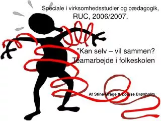 speciale i virksomhedsstudier og p dagogik ruc 2006 2007
