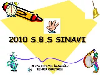 2010 s b s sinavi