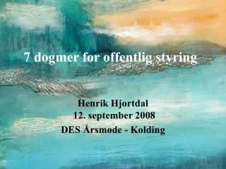 7 dogmer for offentlig styring