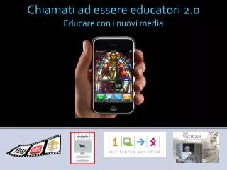 chiamati ad essere educatori 2 0 educare con i nuovi media