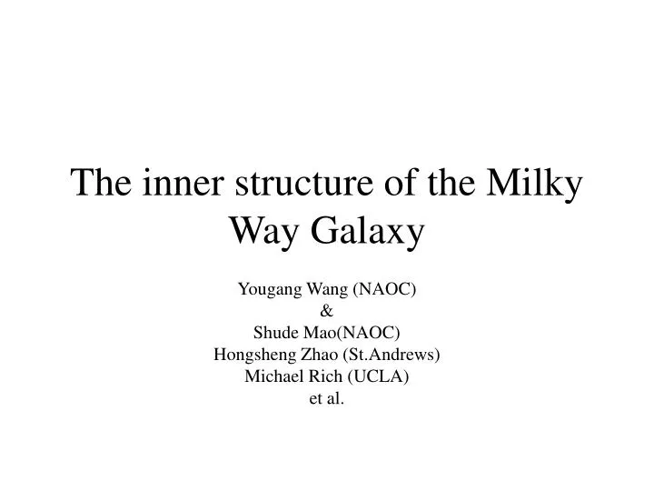 the inner structure of the milky way galaxy