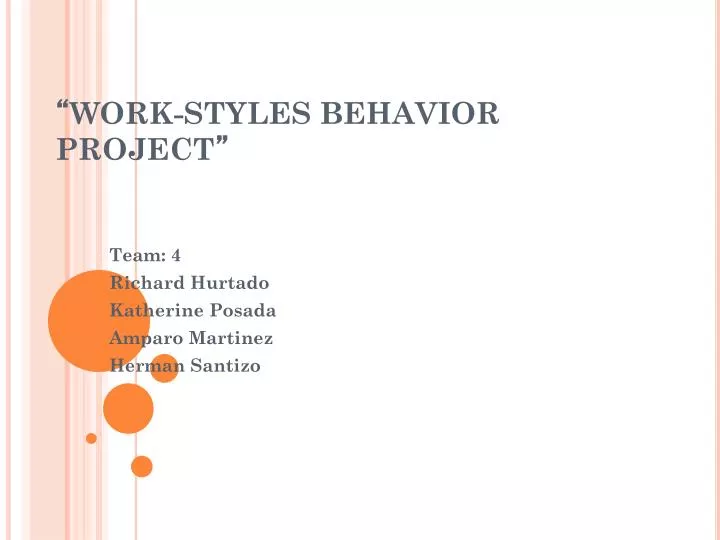 work styles behavior project