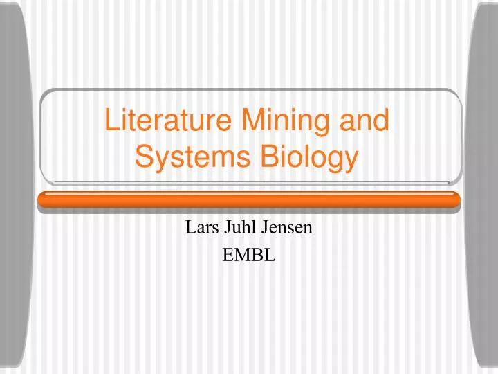 literature mining and systems biology