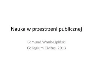 nauka w przestrzeni publicznej