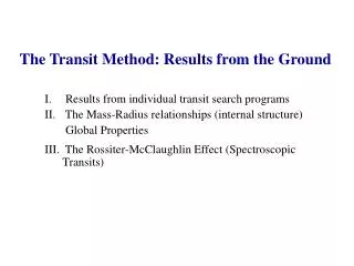 The Transit Method: Results from the Ground