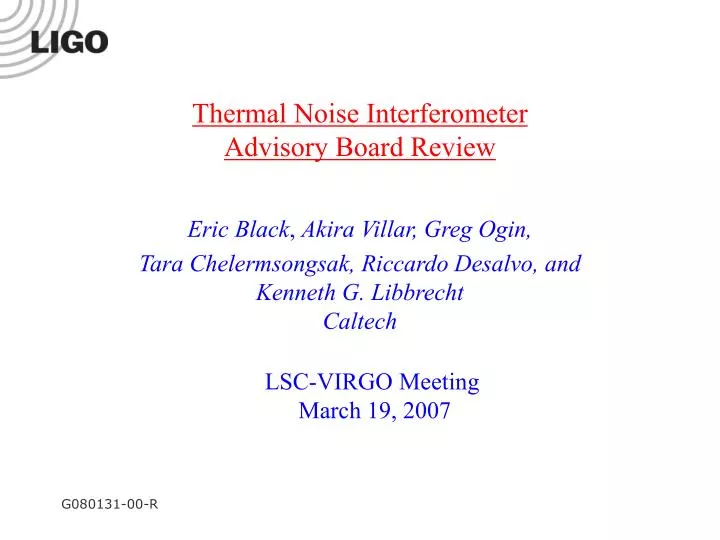 thermal noise interferometer advisory board review