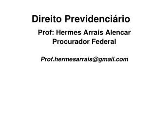 prof hermes arrais alencar procurador federal prof hermesarrais@gmail com