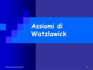 assiomi di watzlawick