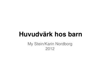 huvudv rk hos barn