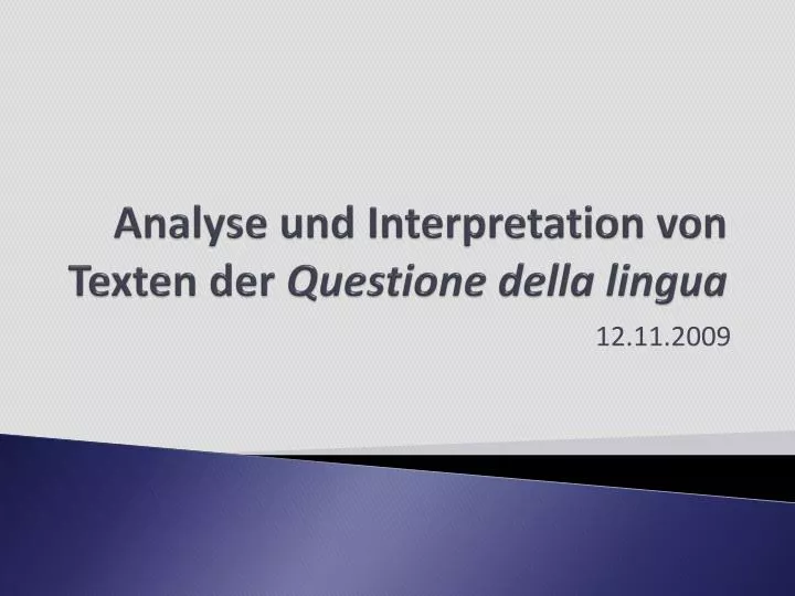 analyse und interpretation von texten der questione della lingua