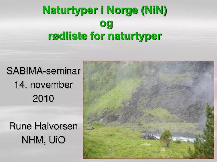 naturtyper i norge nin og r dliste for naturtyper