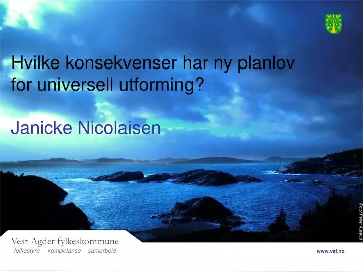 hvilke konsekvenser har ny planlov for universell utforming janicke nicolaisen