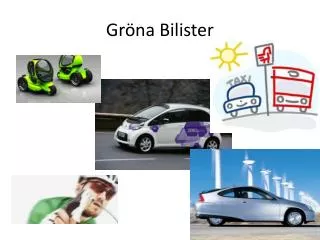 gr na bilister