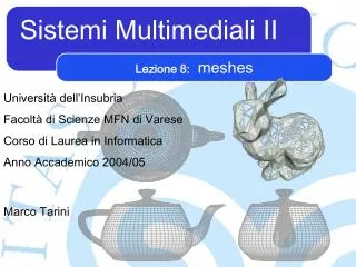 sistemi multimediali ii