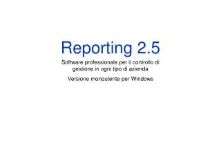reporting 2 5