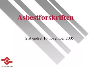 asbestforskriften