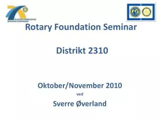 rotary foundation seminar distrikt 2310