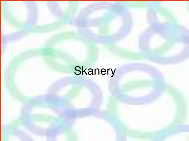 skanery