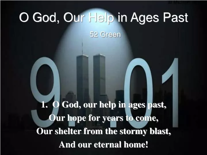 o god our help in ages past 52 green