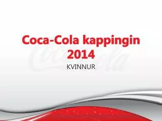 coca cola kappingin 2014