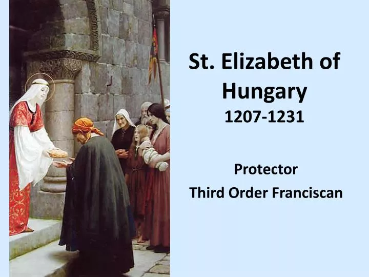 st elizabeth of hungary 1207 1231