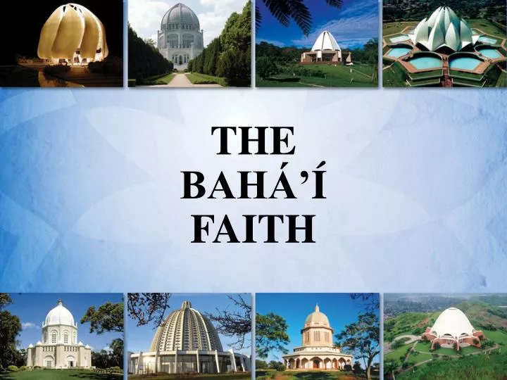 the bah faith