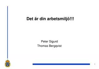 det r din arbetsmilj