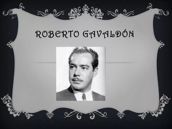 roberto gavald n