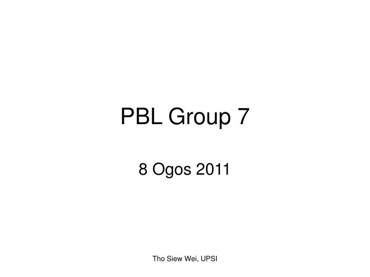 pbl group 7