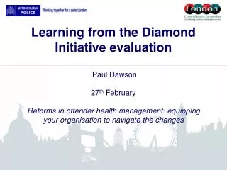 The London Diamond Initiative