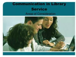 Communication in Library Service