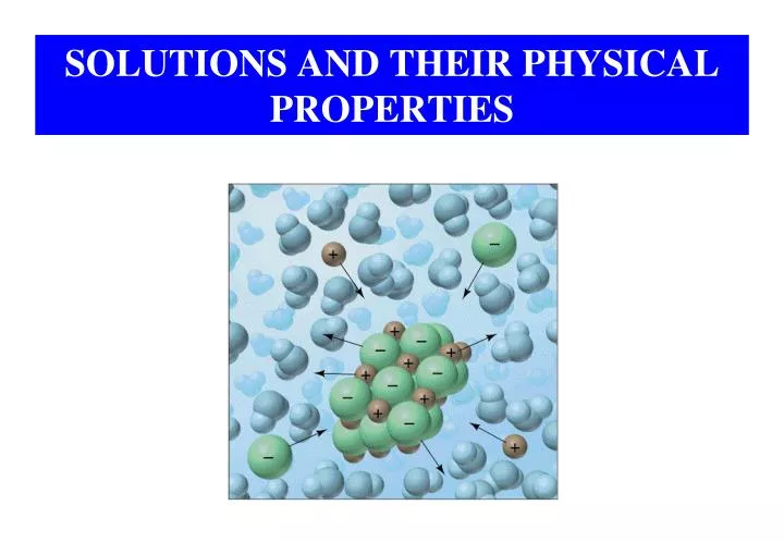 solutions and their physical properties