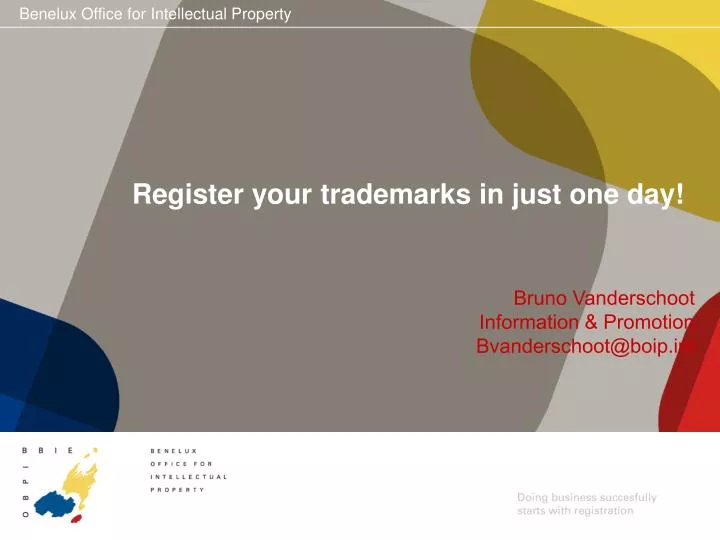 register your trademarks in just one day