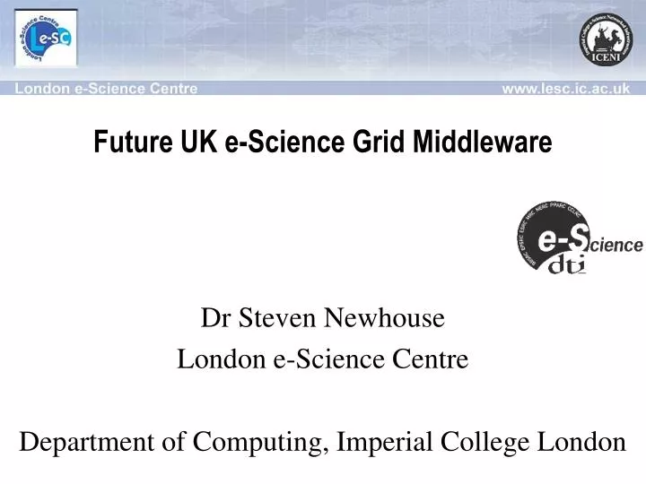 future uk e science grid middleware