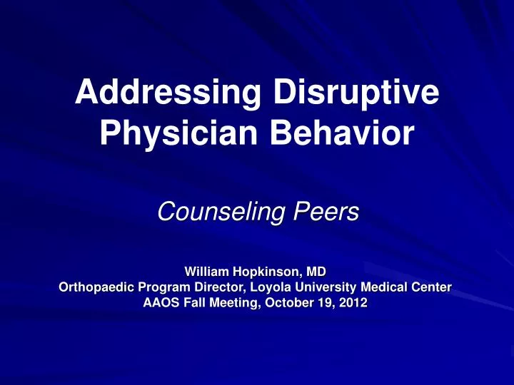 addressing disruptive physician behavior