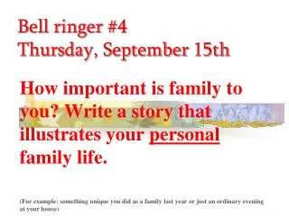 Bell ringer #4 Thursday , September 15th
