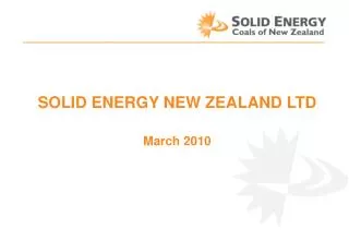 SOLID ENERGY NEW ZEALAND LTD March 2010