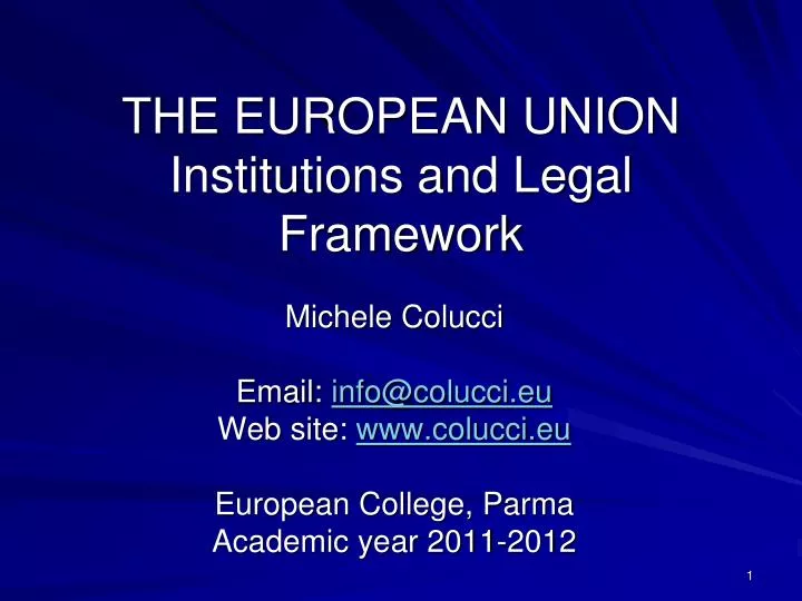 the european union institutions and legal framework