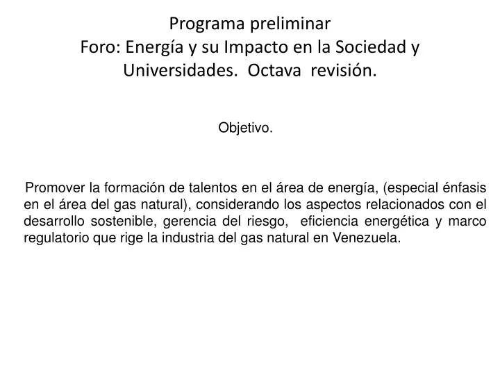 programa preliminar foro energ a y su impacto en la sociedad y universidades octava revisi n
