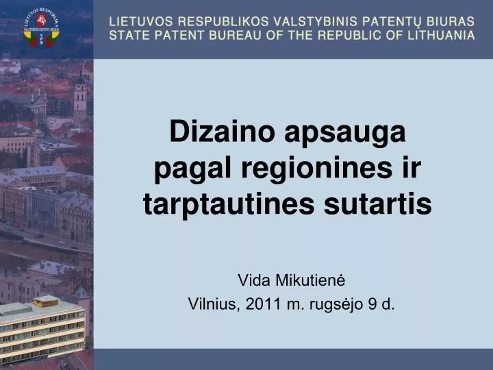 dizaino apsauga pagal regionines ir tarptautines sutartis