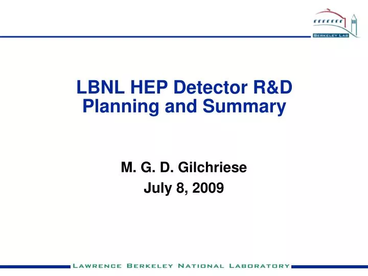 lbnl hep detector r d planning and summary