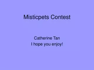 Misticpets Contest