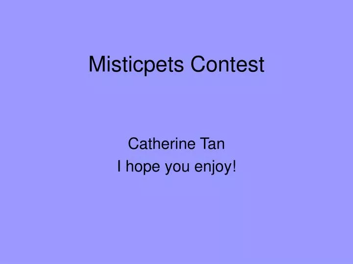 misticpets contest