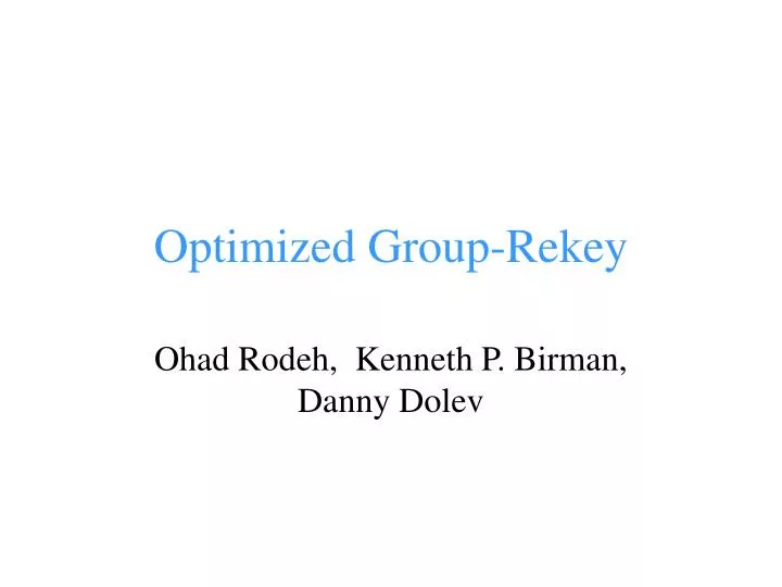 optimized group rekey