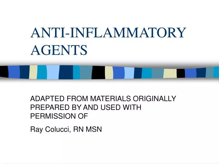 anti inflammatory agents